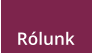 Rólunk